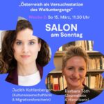 Event poster for 'Salon am Sonntag' featuring Judith Kohlenberger and Barbara Tóth, Week 3, March 15, 11:30 Uhr, blue background.
